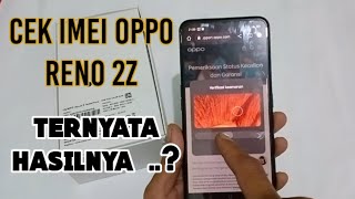 Oppo reno 2z cek imei keaslian dan garansi