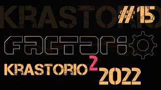 Factorio Krastorio 2022 ep.15 - Обогащение руды