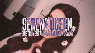 Lana Del Rey - Serene Queen (Instrumental With Backing Vocals)