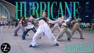 [KPOP IN PUBLIC / ONE TAKE] BADVILLAIN - 'Hurricane' | DANCE COVER | Z-AXIS FROM SINGAPORE