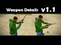 GTA San Andreas Weapon Details v1.1 Mod