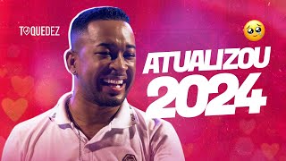 TOQUE DEZ - CD ATUALIZADO 2024 - MÚSICAS NOVAS