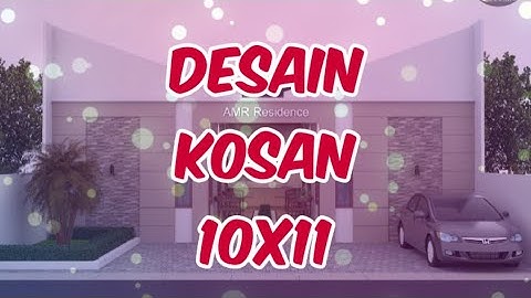 Desain kos kosan