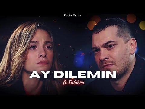 Ay Dılemın - Taladro & Halit Bilgiç #mix [ feat.Erçin Beats ]