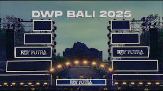 REY PUTRA | LIVE @ DWP BALI 2025