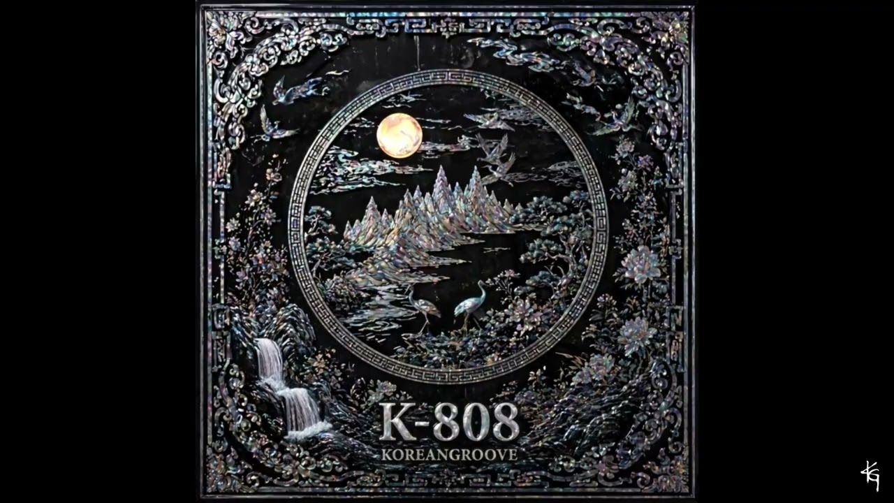 KOREANGROOVE - K-808 (Full Album) - YouTube