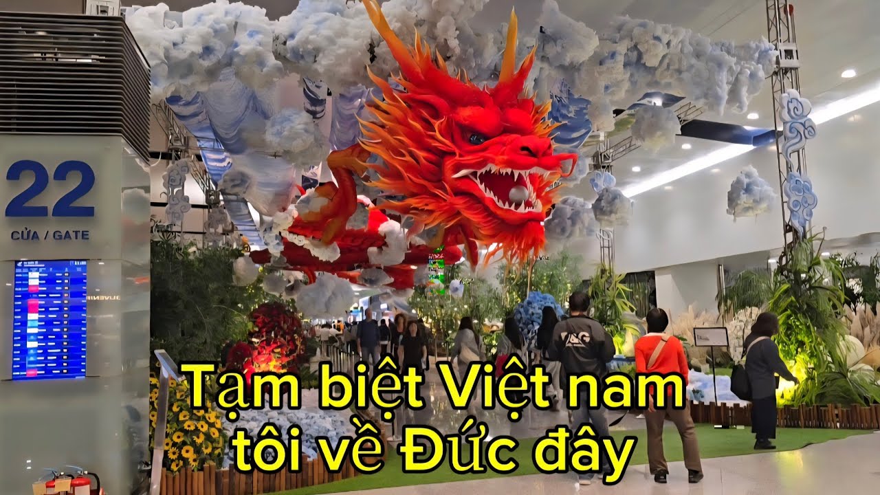 Sân bay Nội bài/Tạm biệt Việt Nam Tôi Về Đức  Đây