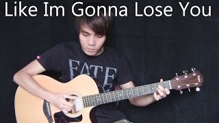 Like I'm Gonna Lose You - Meghan Trainor ft. John Legend (fingerstyle guitar cover) chords