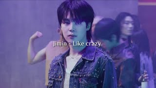 Jimin - Like Crazy Sped Up & Reverb