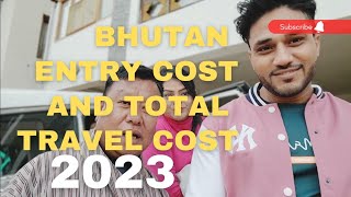 Bhutan all cost in hindi vlog