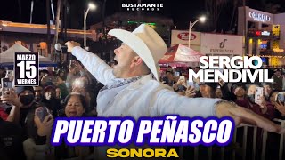 Sergio Mendivil - Puerto Peñasco Sonora - Viernes 15 de Marzo