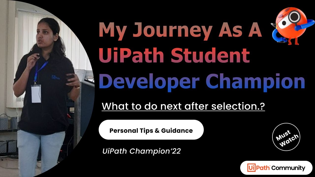 UiPath Student Developer Champion Program: My Journey, Personal Tips ...