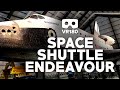 VR180 Space Shuttle Endeavour Virtual Tour | 3D Insta360 EVO