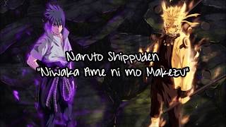 Video thumbnail of "Naruto Shippuden - "Niwaka Ame ni mo Makezu" Romaji + English Translation Lyrics #80"