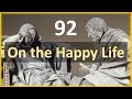 Seneca  moral letters  92 on the happy life