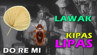 DO RE MI - Kipas Lipas