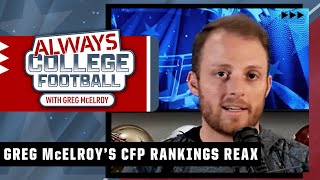 Greg McElroy's CFP Rankings reaction: The Top 4 are set, unless USC loses | Always College Football