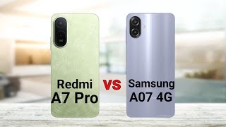 Redmi A7 Pro vs Samsung A07 4G