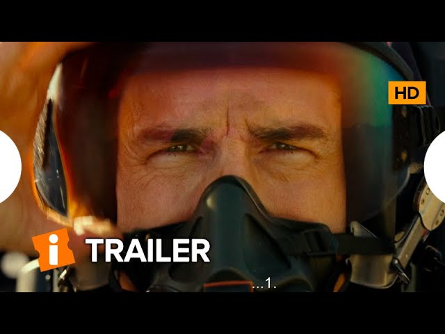 Top Gun -  Maverick | Novo Trailer Legendado Oficial