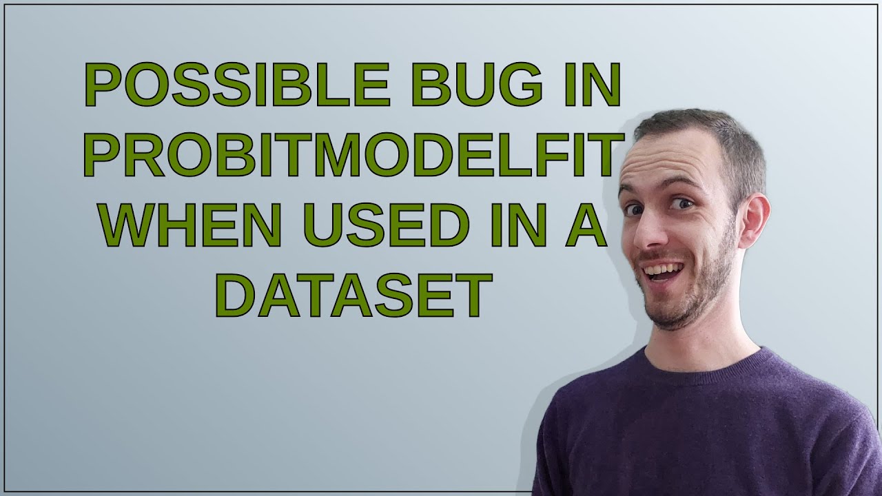 Mathematica: Possible Bug in ProbitModelFit when used in a Dataset ...