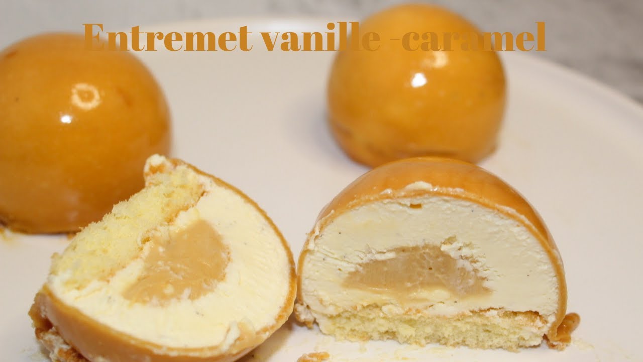 Entremets Vanille-Caramel