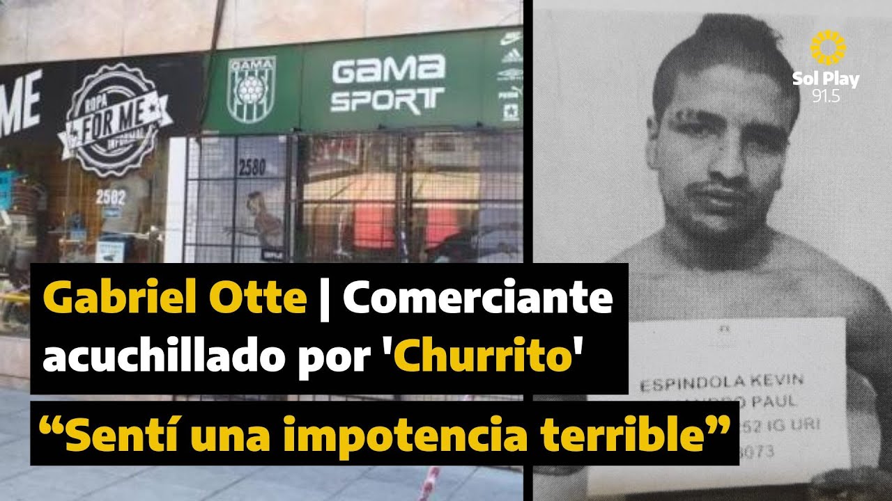 Gabriel Otte, el comerciante acuchillado por el delincuente que se fugó y  fue recapturado: 