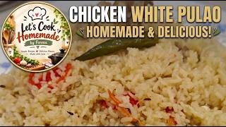 Chicken White Pulao | Simple, Delicious & Homemade! #viral #follow #recipe #cooking screenshot 3