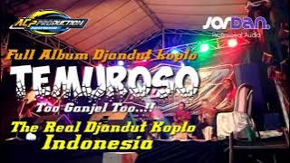 [Full] Album TEMUROSO Music Live Ngronggot || Jordan Audio