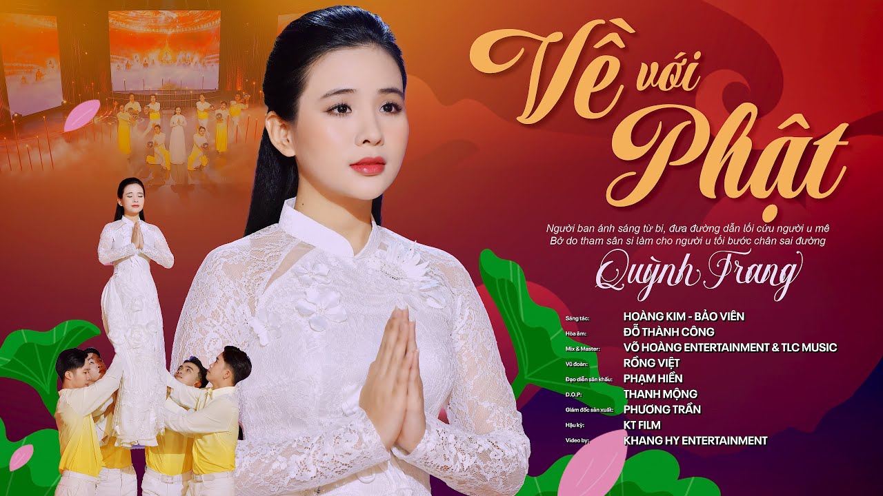 VỀ VỚI PHẬT - QUỲNH TRANG || ST: Hoàng Kim & Bảo Viên (Official MV)