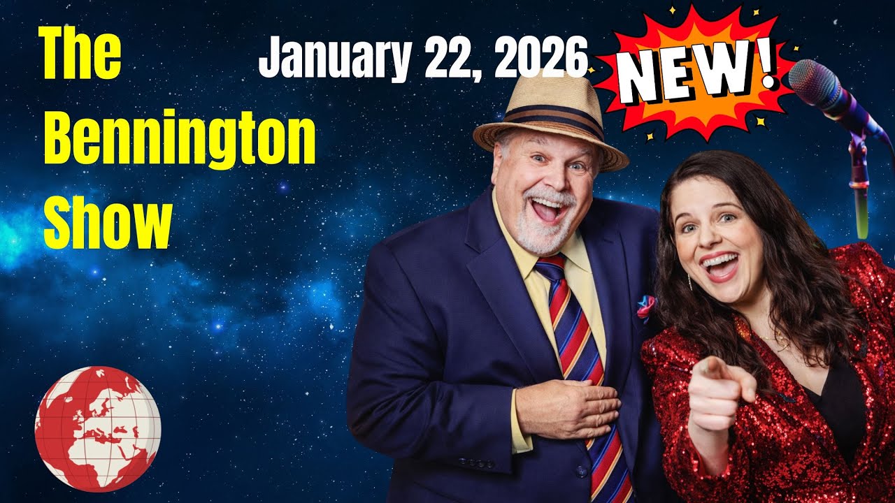 The Bennington Show January 22, 2026 FULL SHOW