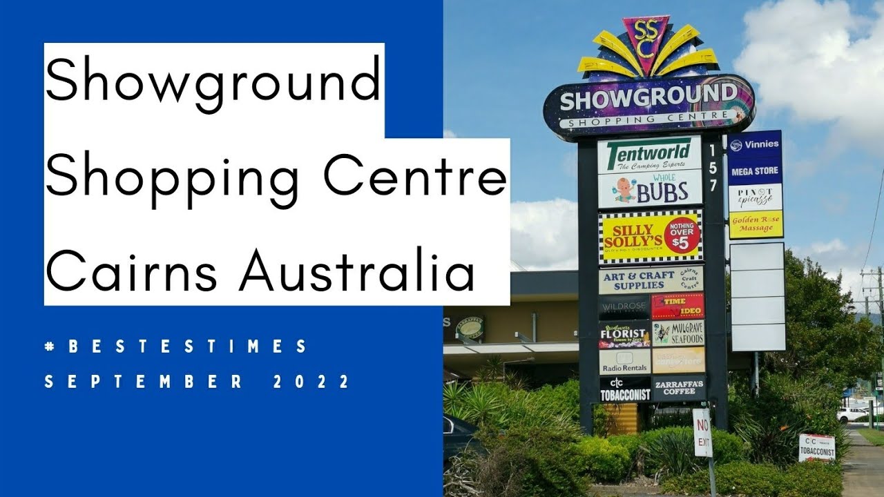 Showground Shopping Centre Cairns Australia (September 2022). YouTube
