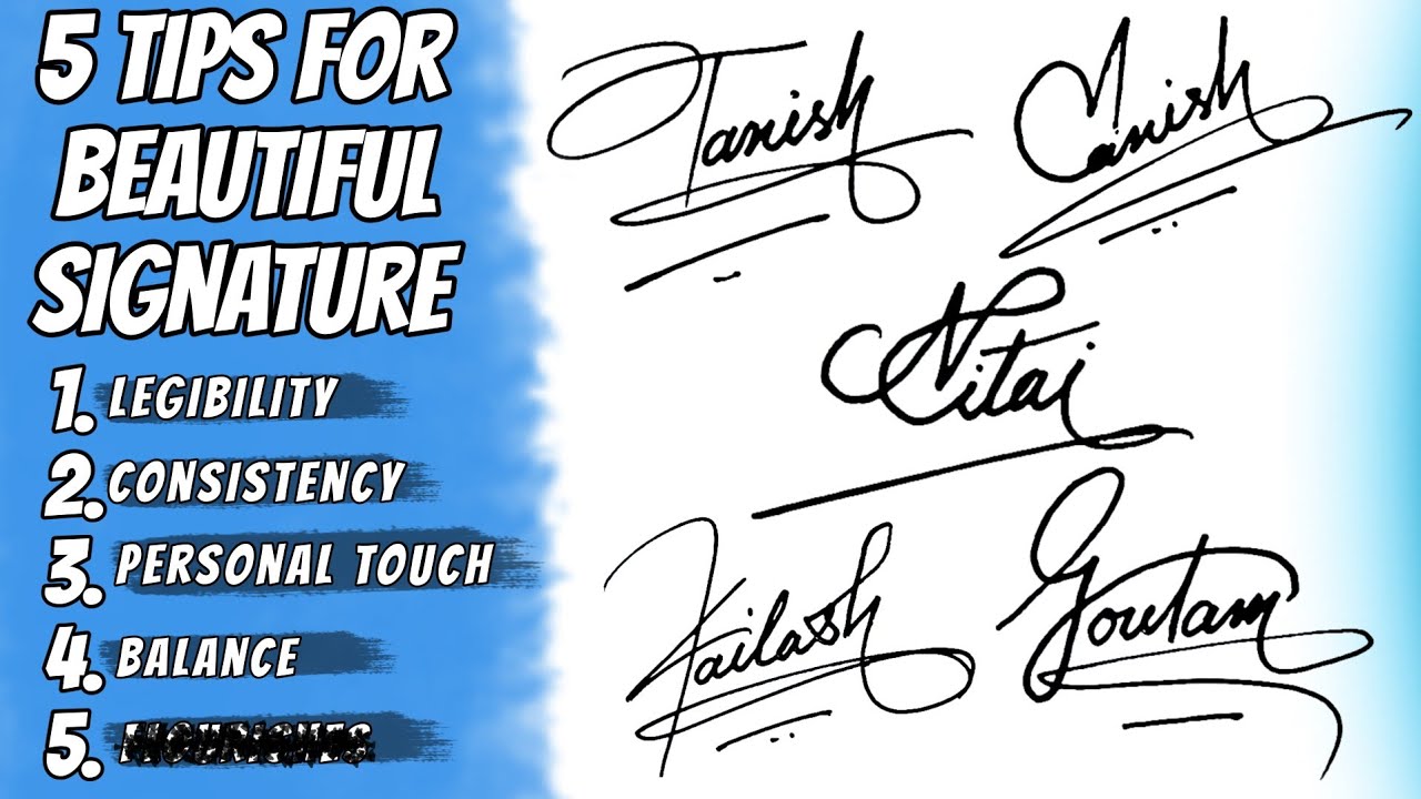 5 Tips For Creating A Beautiful Signature • Popular Signature Style 