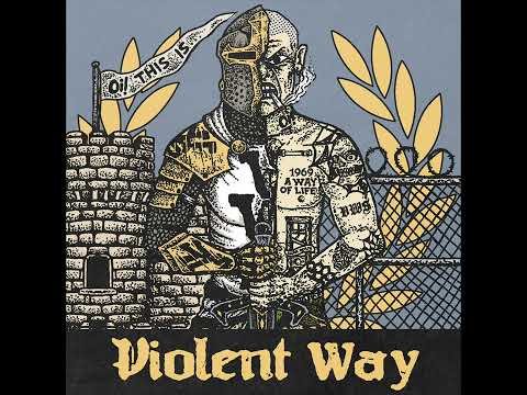 Violent Way — Violent Way - Oi! This Is Violent Way LP