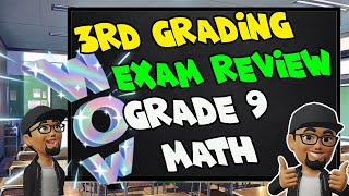 Score High on the Grade 9 3rd Grading Examination with this Review Guide PART 1