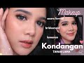 MAKEUP KONDANGAN BRIDESMAID AWET TAHAN LAMA FLAWLESS || makeup formal bisa untuk lamaran juga!