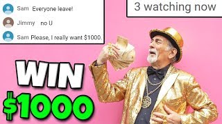Last To Leave This Livestream Wins $1000