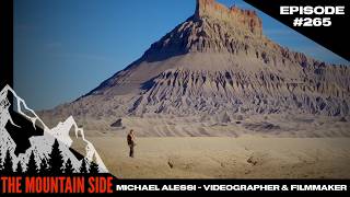 #265 Michael Alessi - Elite Videographer & Filmmaker