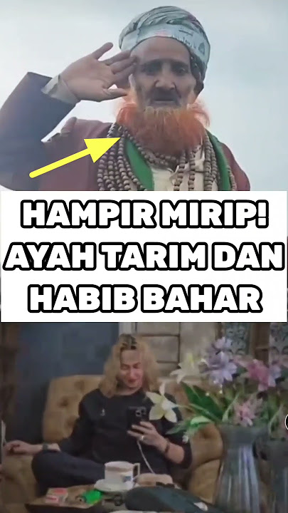 HAMPIR MIRIP! AYAH TARIM DAN HABIB BAHAR BIN SMITH BAKLAWI #nasabhabaib #nasabpalsu #viralshort