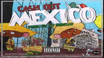 Cash Out Mexico Cash Out Mexico