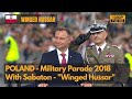 Sabaton "Winged Hussar" - Poland Military Parade 2018 (1080P)