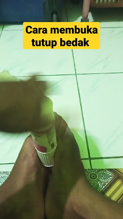 cara membuka tutup bedak#lol #memes #shorts #lucu #meme #ytshorts #asupanmeme #shortvideo #fyp #fypシ