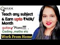 Teach maths online |Earn upto ₹40k Per month| Guitar-Piano tutoring| Qween.in Review.Work from home