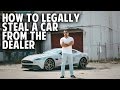 how to legally steal a car from the dealer secret negotiation strategies