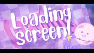 How To Make The Loading Screen On