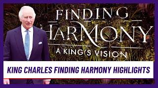 King Charles Finding Harmony new documentary transformation highlights | #royal