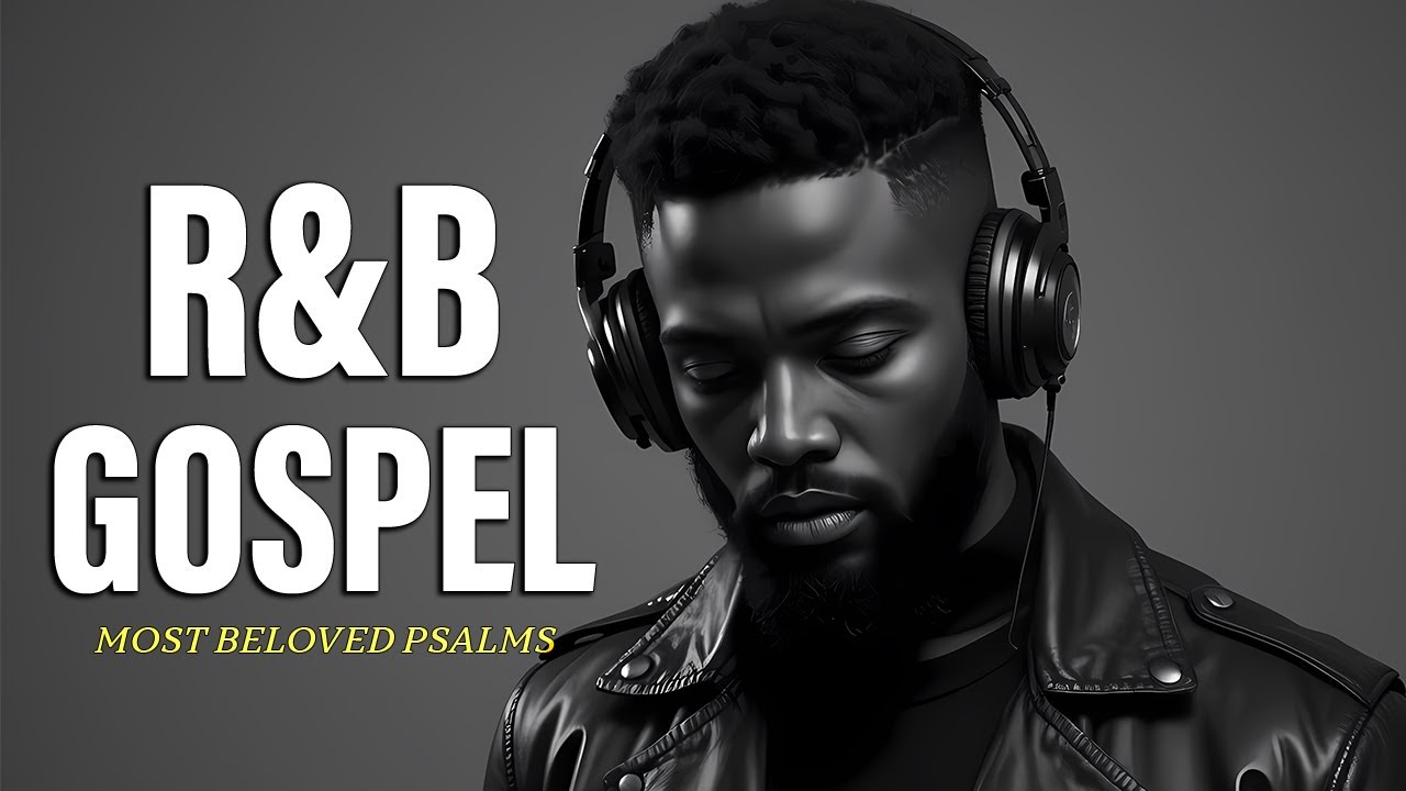 Gospel Soul R&B 🎶 Modern Worship from the Heart