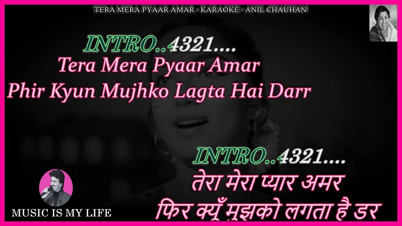 Tera Mera Pyaar Amar 𝕀𝕞𝕡𝕣𝕠𝕧𝕖𝕕 𝕍𝕖𝕣𝕤𝕚𝕠𝕟 Karaoke With Scrolling Lyrics Eng. & हिंदी Tera Mera Pyaar Amar 𝕀𝕞𝕡𝕣𝕠𝕧𝕖𝕕 𝕍𝕖𝕣𝕤𝕚𝕠𝕟 Karaoke With Scrolling Lyrics Eng. & हिंदी