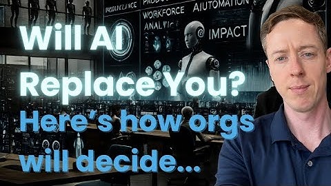 Will AI Replace Your Job? Here’s How Companies Will Decide