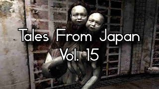 DARK and DISTURBING Tales From Japan Vol. 15