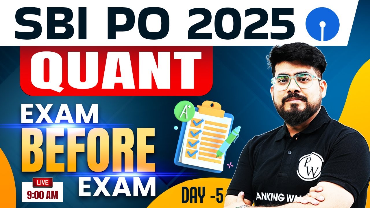 SBI PO Quant 2025 | Exam Before Exam | SBI PO Quant Most Expected Paper ...